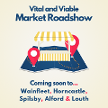 Image representing Vital and Viable roadshows coming to East Lindsey market towns this month